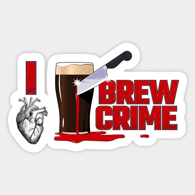 I Heart Brew Crime Sticker by Brew Crime Podcast